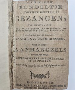Een Nieuw Bundeltje uitgekipte geestelijke Gezangen, ten dienste aller Bond- en Gunstgenooten van Jehovah, den Drie Eenigen en Algenoegzaamen God. Opgesteld door verscheide Godvruchtige Zangers en Zangeressen. Waar by eenige Aanhangzels koomen van eenige Ziels-Opwekkende Gezangen en Gedichten. Dertiende Druk, vermeerdert met een derde Aanhangzel van eenige Gezangen en Gedichten, door R.S. (Rutger Schutte)